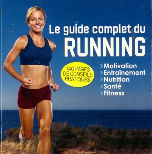 Le guide complet du running - Collectif - Livre