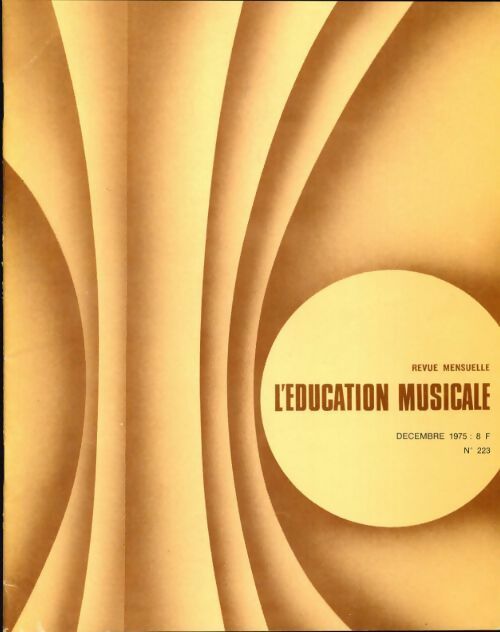 L'éducation musicale n°223 - Collectif - Livre