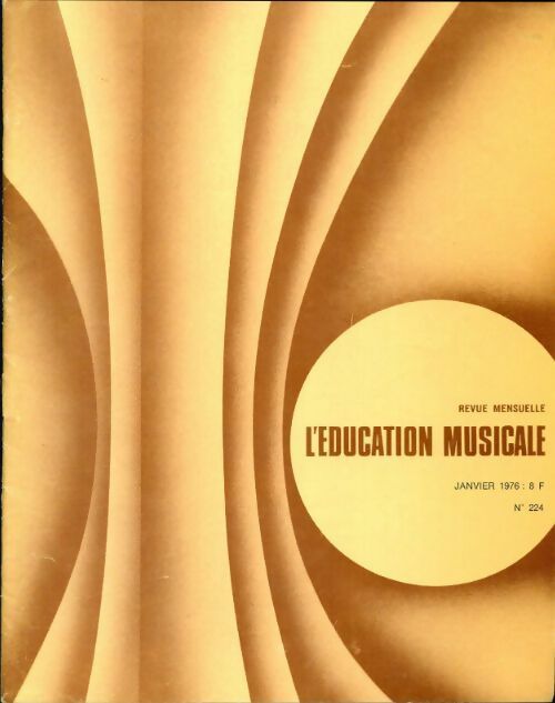 L'éducation musicale n°224 - Collectif - Livre