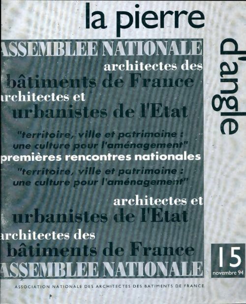 La pierre d'angle n°15 - Collectif - Livre