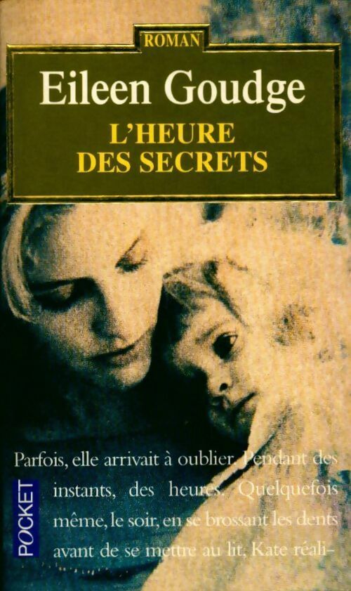 L'heure des secrets - Eileen Goudge - Livre