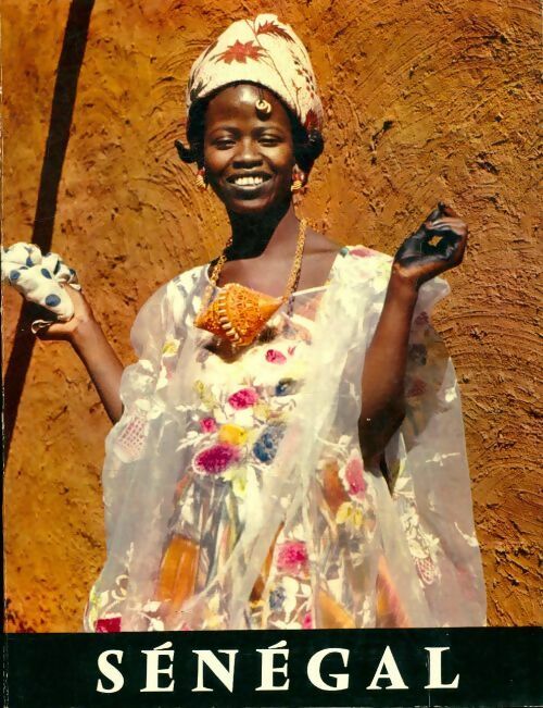 Sénégal - Michel Bedoux - Livre