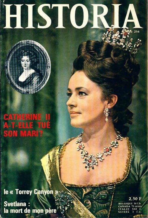 Historia n°256 : Catherine II a-t-elle tué son mari ? - Collectif - Livre