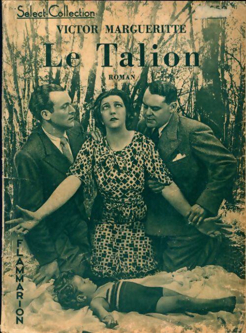 Le talion - Victor Margueritte - Livre