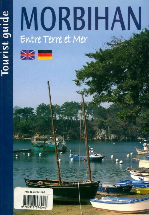 Morbihan entre terre et mer - Collectif - Livre