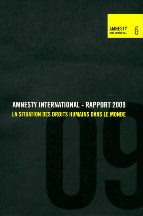 Amnesty international rapport 2009 - Collectif - Livre