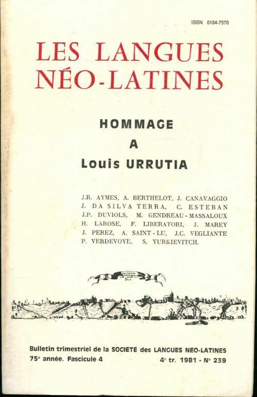 Les langues néo-latines n°239 75e année fascicule 4 - Collectif - Livre