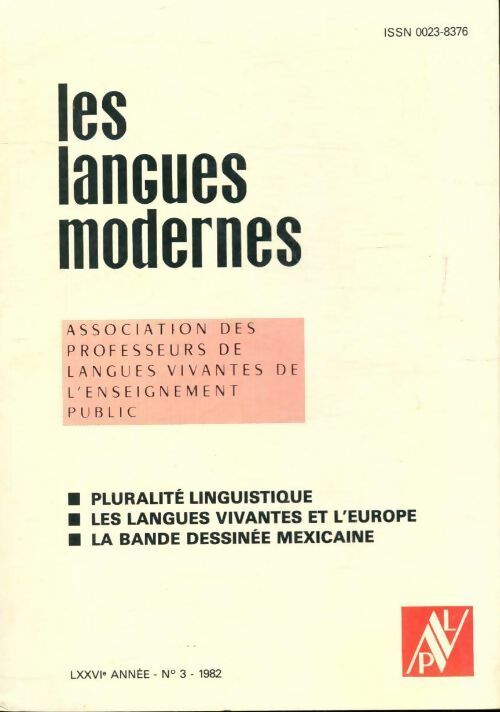 Les langues modernes n°3 76e année - Collectif - Livre