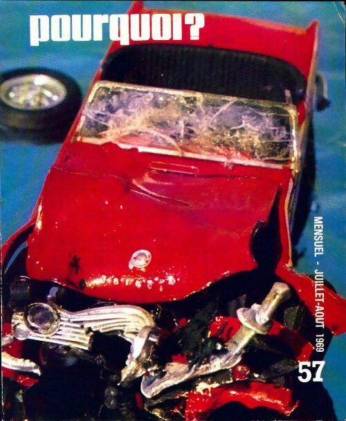 Pourquoi ? n°57 - Collectif - Livre