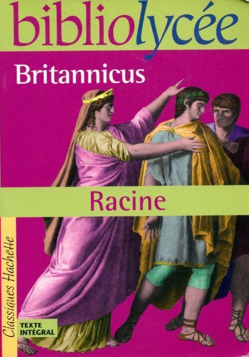Britannicus - Jean Racine, Racine - Livre