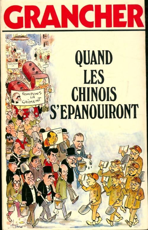 Quand les chinois s'épanouiront - Marcel-E. Grancher - Livre