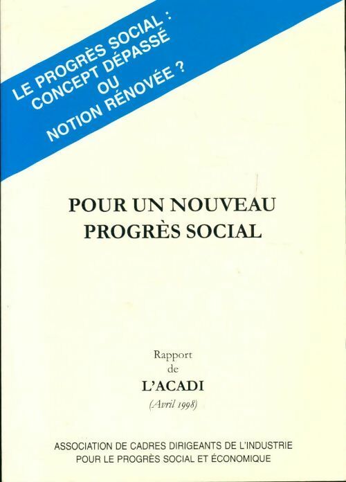 Pour un nouveau progrès social - Collectif - Livre