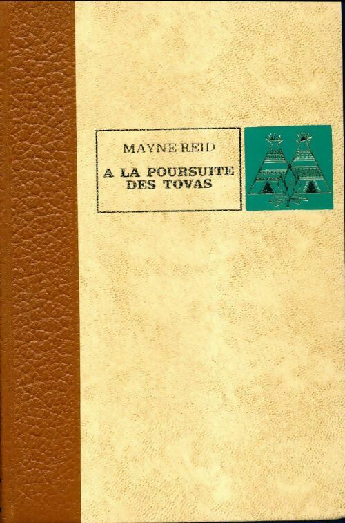 À la poursuite des Tovas - Reid Mayne - Livre