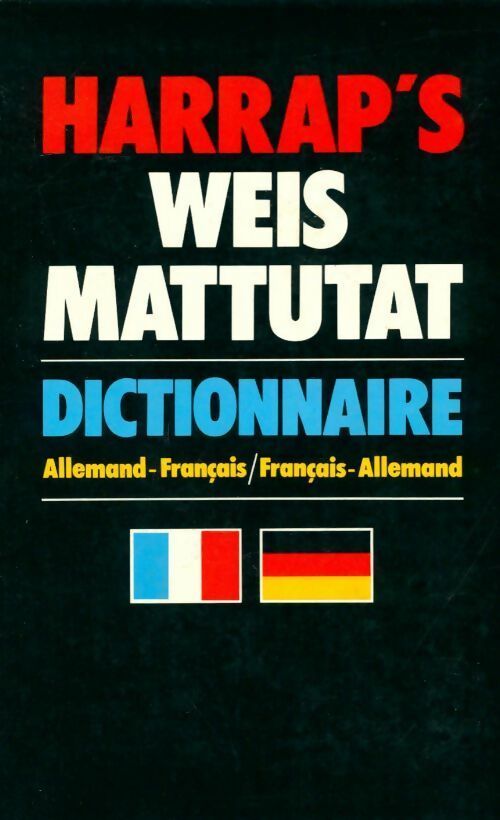 Harrap's Weis Mattutat Allemand-Français / Français-Allemand - Harrap - Livre