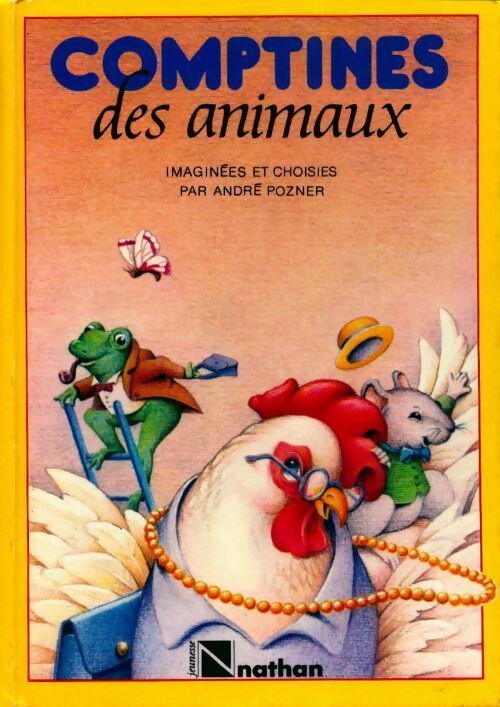 Comptines des animaux - André Pozner - Livre