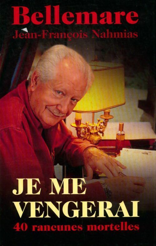 Je me vengerai - Jean-François Nahmias - Livre