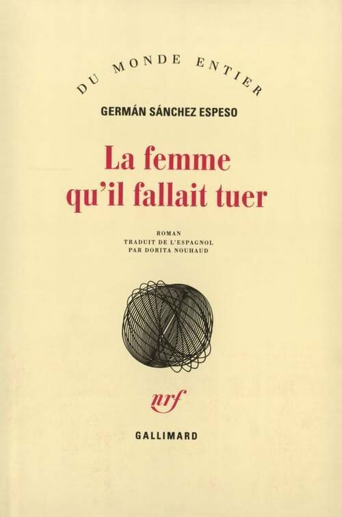La femme qu'il fallait tuer - Germán Sánchez Espeso - Livre