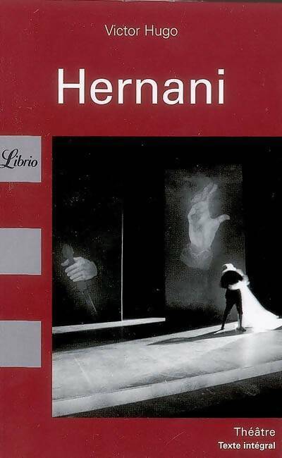 Hernani - Victor Hugo - Livre