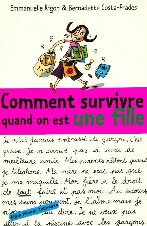 Comment survivre quand on est une fille - Emmanuelle Rigon - Livre