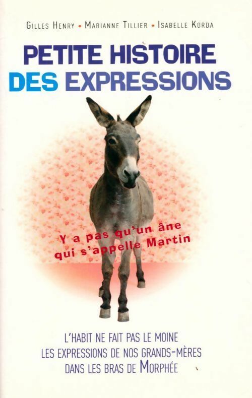 Petite histoire des expressions - Collectif - Livre
