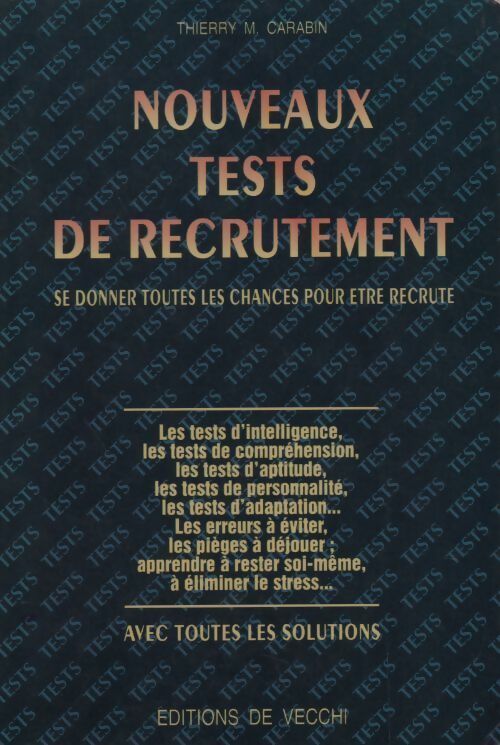 Nouveaux tests de recrutement - Thierry M Carabin - Livre