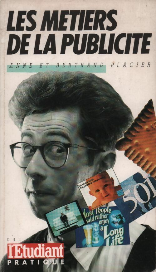 Les métiers de la publicité - Bertrand Placier - Livre
