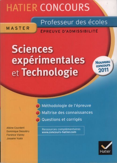 Sciences expérimentales et technologie. Concours professeur des écoles 2011 - Florence Vianey - Livre
