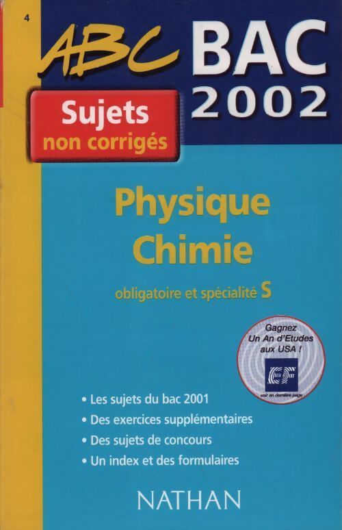 Physique-chimie Terminale S. Sujets non corrigés 2002 - Michel Faye - Livre