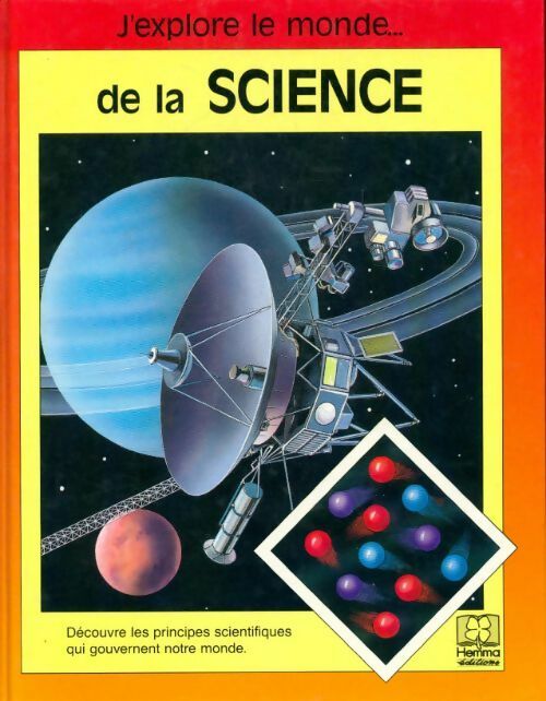 J'explore le monde de la science - Marc Viroux - Livre