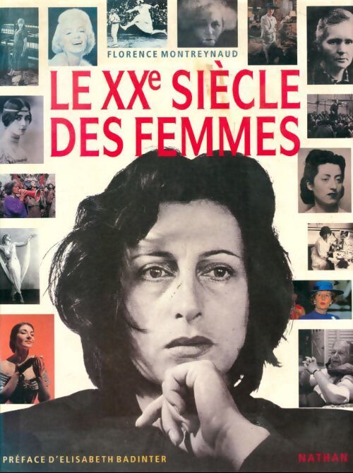 Le XXe siècle des femmes - Florence Montreynaud - Livre