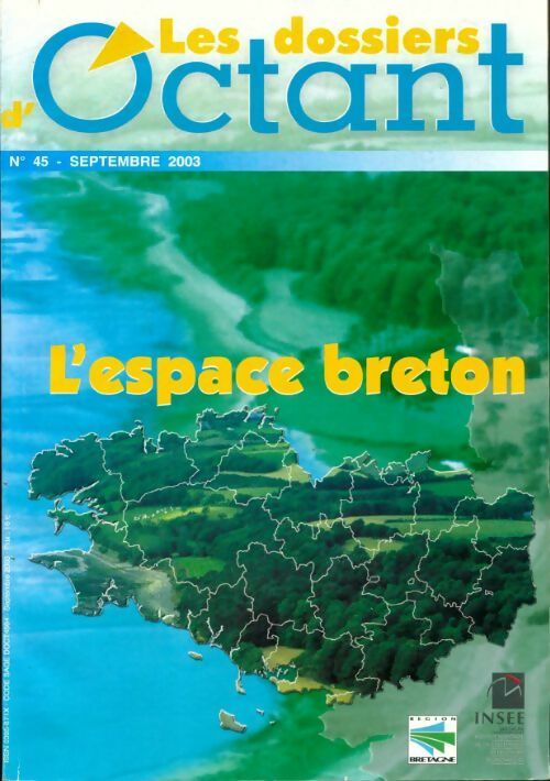 Les dossiers d'Octant n°45 : L'espace breton - Collectif - Livre