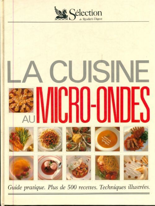 La cuisine au micro-onde - Collectif - Livre