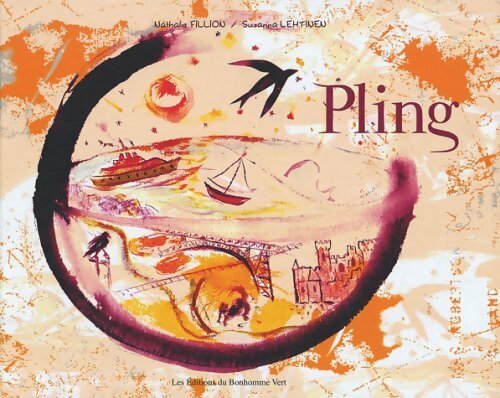 Pling - Nathalie Fillion - Livre