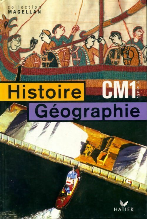 Histoire géographie CM1 - Sophie Le Callennec - Livre