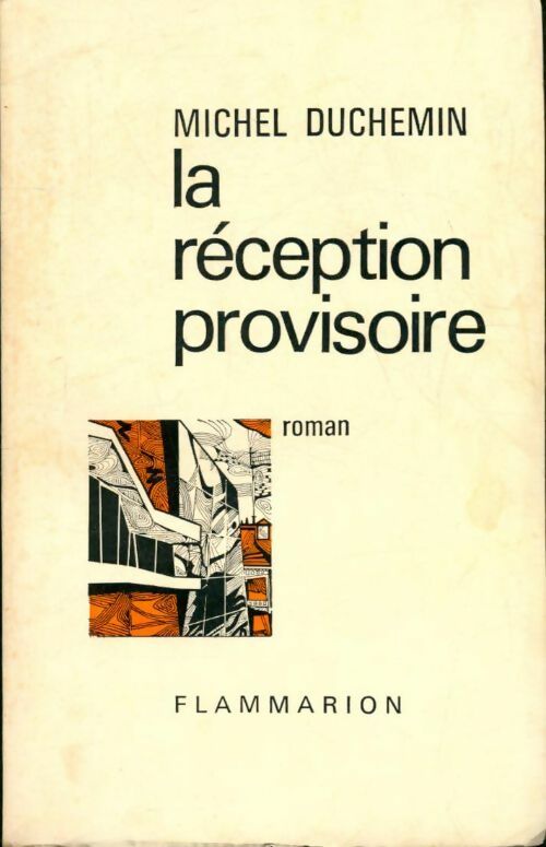 La réception provisoire - Michel Duchemin - Livre
