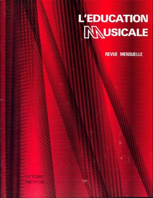 L'éducation musicale n°281 - Collectif - Livre