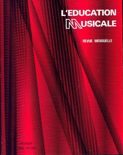 L'éducation musicale n°285 - Collectif - Livre