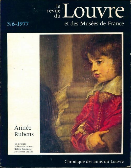 La revue du Louvre et des musées de France 27e année n°5/6 - Collectif - Livre