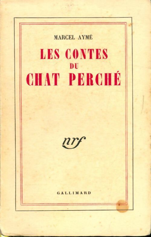 Les contes du chat perché - Marcel Aymé - Livre
