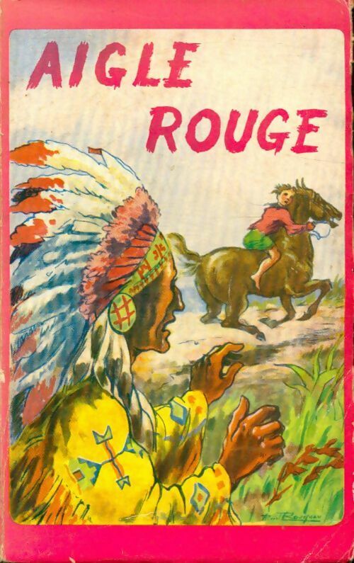 Aigle rouge - F. Buratty - Livre