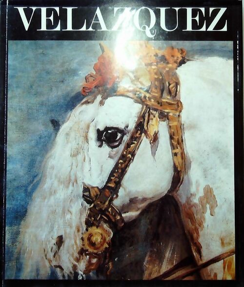 Velázquez - José Gudiol - Livre