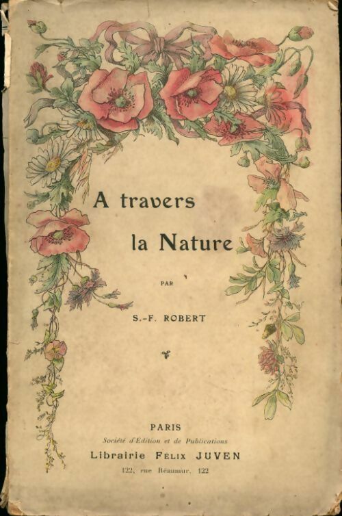 À travers la nature - S.F. Robert - Livre