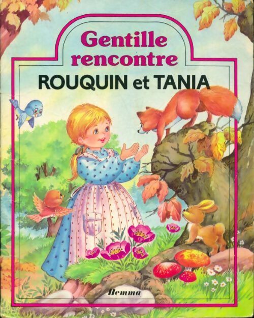 Gentille rencontre Rouquin et Tania - Jacques Thomas-Bilstein - Livre