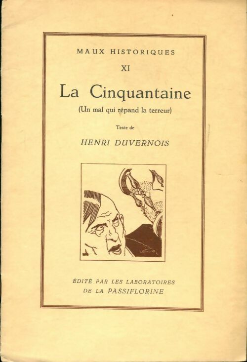 Maux historiques Tome XI : La cinquantaine - Henri Duvernois - Livre