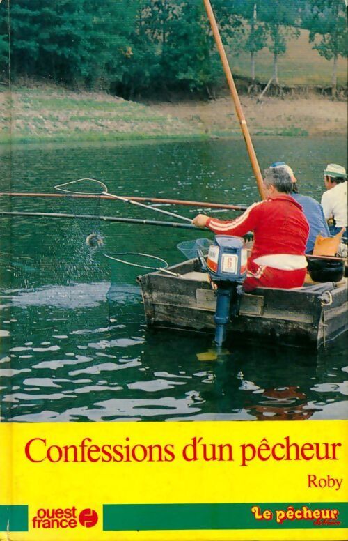 Confessions d'un pêcheur - Roby - Livre