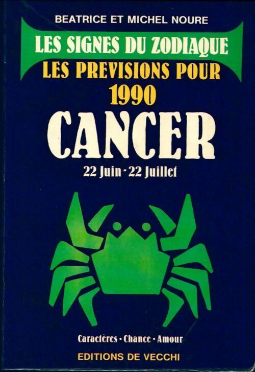 Cancer 1990 - Michel Noure - Livre