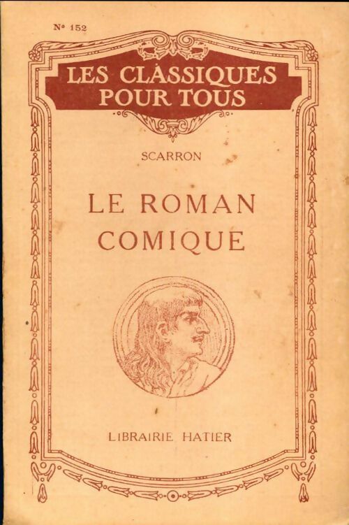Le roman comique (extraits) - Paul Scarron - Livre