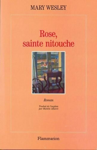 Rose, Sainte-Nitouche - Mary Wesley - Livre