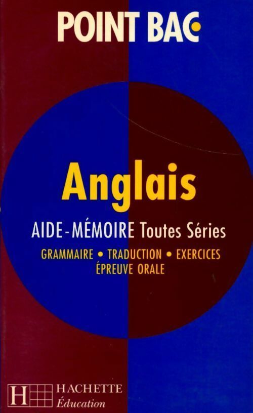 Anglais : Aide-mémoire - Annie Sussel - Livre
