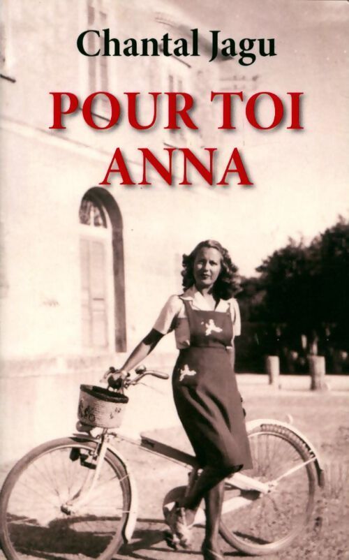 Pour toi Anna - Chantal Jagu - Livre